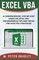 Excel VBA - A Step-by-Step Comprehensive Guide on Excel VBA Programming Tips and Tricks for Effective Strategies