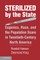 Sterilized by the State