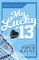 Rayne, P: My Lucky #13 (Large Print)