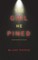 The Girl He Pined (A Paige King FBI Suspense Thriller-Book 1)