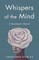 Whispers of the Mind