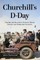 Churchill's D-Day