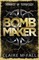 Mcfall, C: Bombmaker