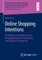 Online Shopping Intentions