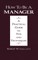 How to Be a Manager