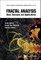 Fractal Analysis: Basic Concepts and Applications