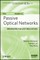 Passive Optical Networks