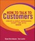 How to Talk to Customers