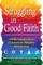 Struggling in Good Faith