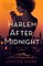 Harlem After Midnight