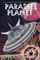Parasite Planet