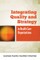 Integrating Quality and Strategy in Health Care Organizations