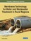 Membrane Technology for Water and Wastewater Treatment in Rural Regions