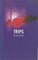 Trips