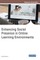 Enhancing Social Presence in Online Learning Environments