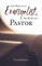 The Work of an Evangelist, The Heart of a Pastor