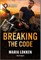Breaking the Code