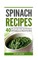 Spinach Recipes