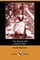 The Goose Girl (Illustrated Edition) (Dodo Press)