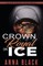 Crown Royal On Ice