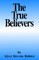 The True Believers