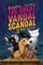 The Great Vandal Scandal