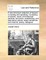 A New American Selection of Lessons in Reading and Speaking. Consisting of Sacred, Moral, and Historical Extracts; Humorous, Entertaining, and Descriptive Pieces; Select Sentences and Maxims; Poetry, Dialogues