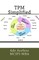 TPM Simplified