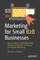Marketing for Small B2B Businesses
