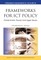 Frameworks for ICT Policy