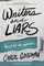 Writers and Liars
