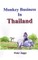 Monkey Business in Thailand