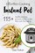 Effortless Instant Pot Cooking