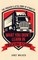 What You Didn't Learn in Trucking School