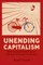 Unending Capitalism