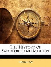 The History of Sandford and Merton The History of Sandford and Merton