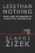 Less Than Nothing