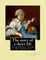 The story of a short life. (Children's book ) Illustrted