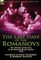 The Last Days of the Romanovs