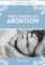 Right Thinking on Abortion