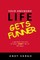 Your Awkward Life Gets Funner