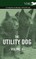 The Utility Dog Vol. II. - A Complete Anthology of the Breeds