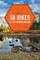 50 Hikes in the Sierra Nevada (2nd Edition)  (Explorer's 50 Hikes)