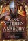 King Stephen and The Anarchy
