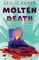 Molten Death