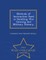 Methods of Instruction Used in Handling War Gaming and Military History. - War College Series