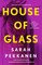 House of Glass