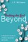 Seeking the God Beyond