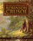 The Life and Adventures of Robinson Crusoe