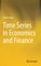 Time Series in Economics and Finance
